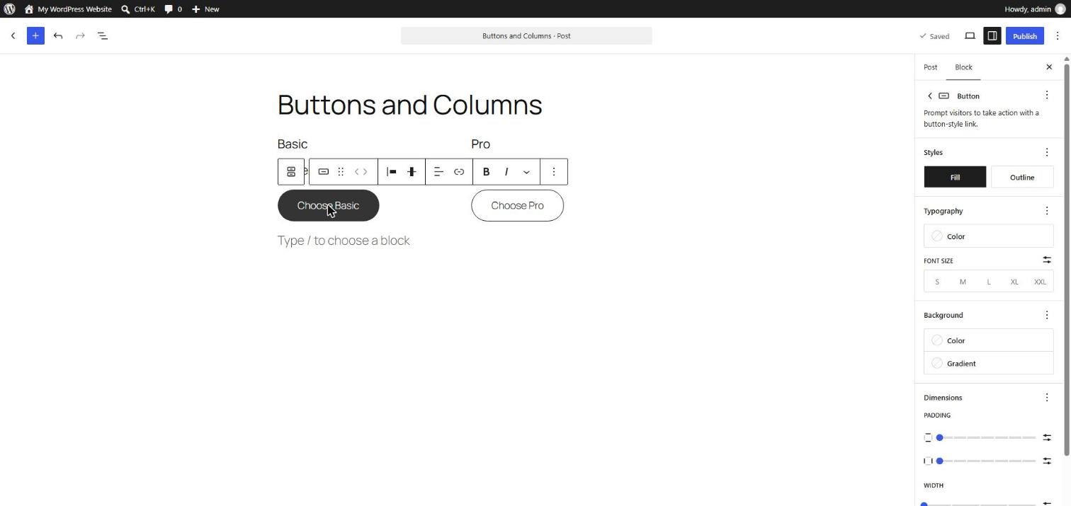 WordPress editor with the Choose Basic button selected inside a two-column layout, the block toolbar above it, the Fill and Outline styles in the sidebar and breadcrumbs reading Columns, Column, Buttons, Button