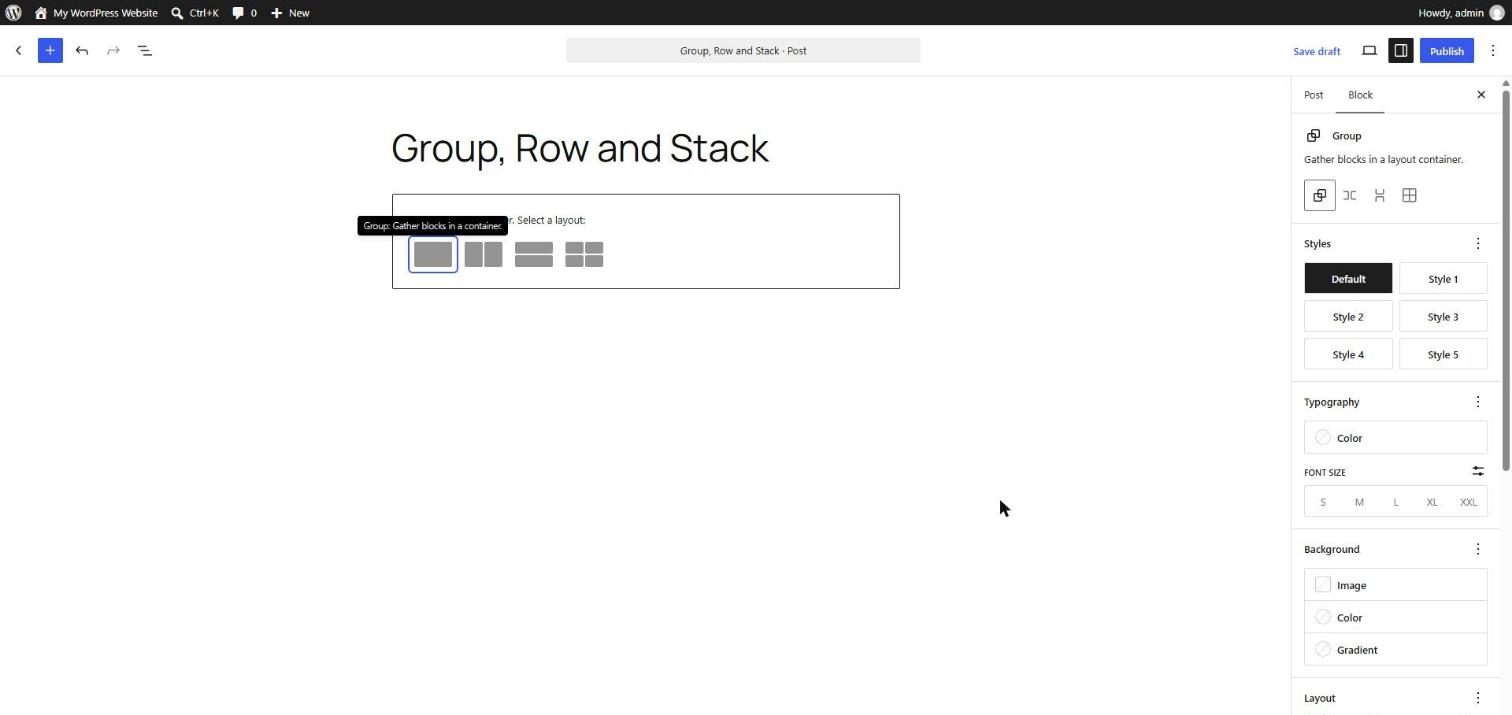 WordPress Group block placeholder offering four layouts: Group, Row, Stack and Grid, with the same variation icons at the top of the sidebar