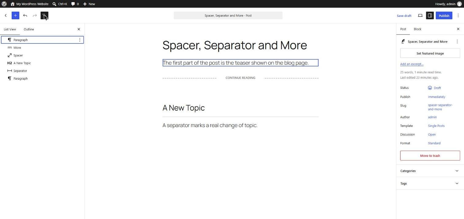 WordPress List View listing a Paragraph, More, Spacer, H2 heading, Separator and Paragraph block, next to the canvas showing a Continue reading break and a horizontal line